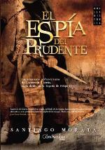 Santiago Morata publica una nueva novela histórica, 'El espía prudente'