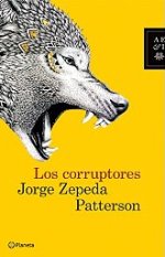 El periodista mexicano Jorge Zepeda Patterson presenta 'Los corruptores'