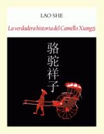 Funambulista publica 'La verdadera historia del Camello Xiangzi' de Lao She