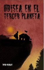 El escritor argentino Diego Nicolás publica en Amazon 'Odisea en el Tercer Planeta'