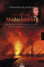 Algaida publica 'El almirante Mediohombre' de Fernando de Artacho