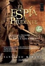 “El Espía del Prudente” de Santiago Morata alcanza la segunda edición