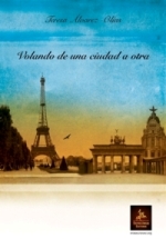 Teresa Álvarez-Olías publica el libro de relatos históricos 'Volando de una ciudad a otra'