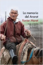 Ediciones Península presenta 'La memoria del Ararat' del periodista y escritor especializado en viajes Xavier Moret