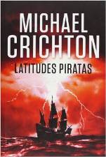 'Latitudes piratas' de Michael Crichton