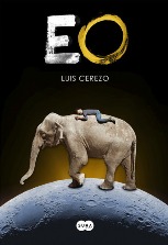 Luis Cerezo publica su primera novela 'EO', editada por Suma de Letras