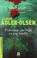 Se publica la novela negra “El mensaje que llegó en una botella” de Jussi Adler-Olsen