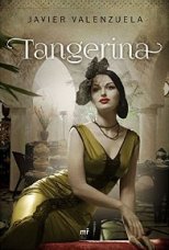 'Tangerina' de Javier Valenzuela