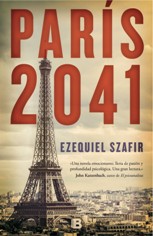 Sale a la venta 'París, 2041' de Ezequiel Szafir
