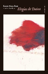 Se reedita el poemario ‘Elegías de Duino’ de Rainer Maria Rilke