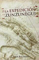 Notorius Ediciones publica su primer libro de narrativa, “La expedición Zunzunegui” de César Balmori