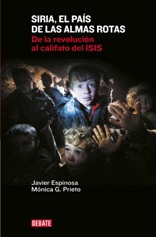 Los periodistas Javier Espinosa y Mónica G. Prieto publican el libro 