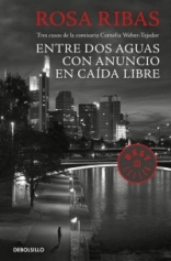 DEBOLSILLO reedita las tres primeras novelas de la serie de la comisaria Cornelia Weber-Tejedor de Rosa Ribas