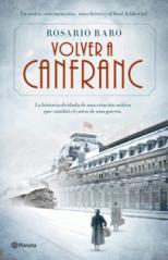 Rosario Raro publica su novela histórica 'Volver a Canfranc'