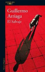 El escritor mexicano Guillermo Arriaga regresa a la novela tras dieciséis años sin publicar