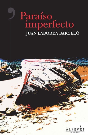 “Paraíso imperfecto” de Juan Laborda Barceló
