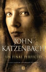 'Un final perfecto', de John Katzenbach