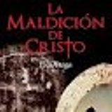 'La maldición de Cristo' de José Miguel Ortega Aguilar